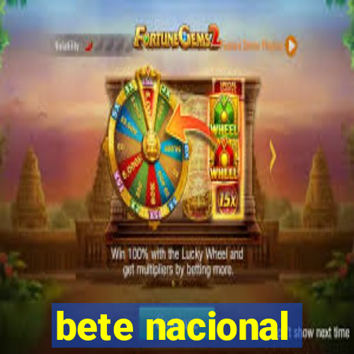 bete nacional